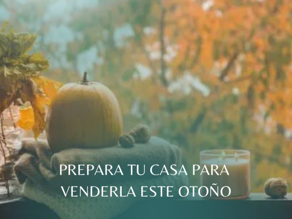 ¿Listo para vender tu casa este otoño? 