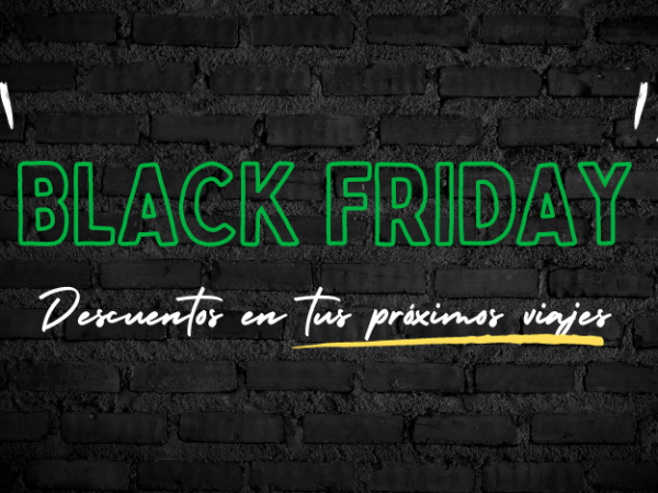 BLACK FRIDAY EN ZAFIRO TOURS