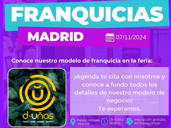 d-uñas te espera en el evento de franquicias de Madrid